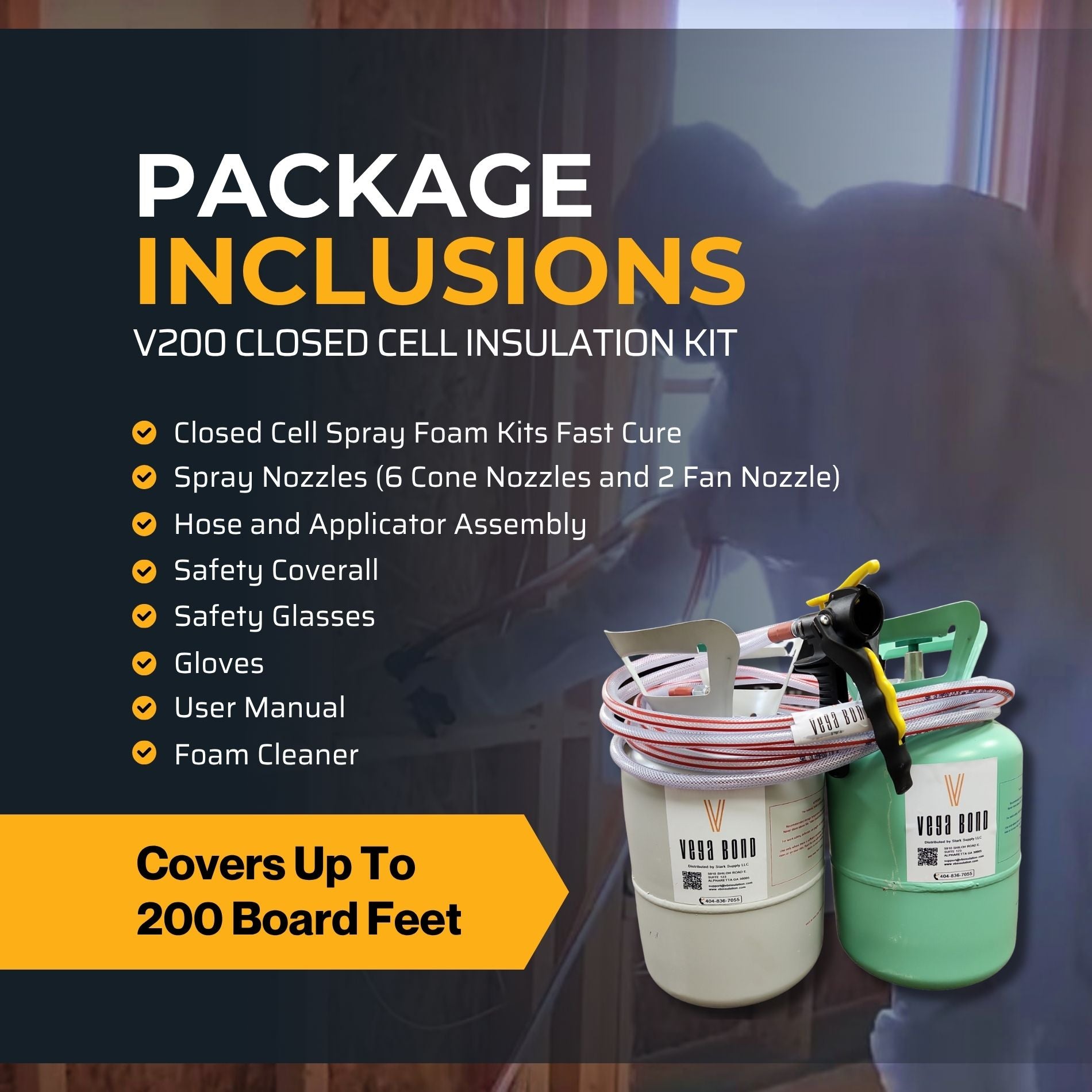 Vega Bond V200 Closed Cell Spray Foam Fast Rise 200 Board Feet Kit