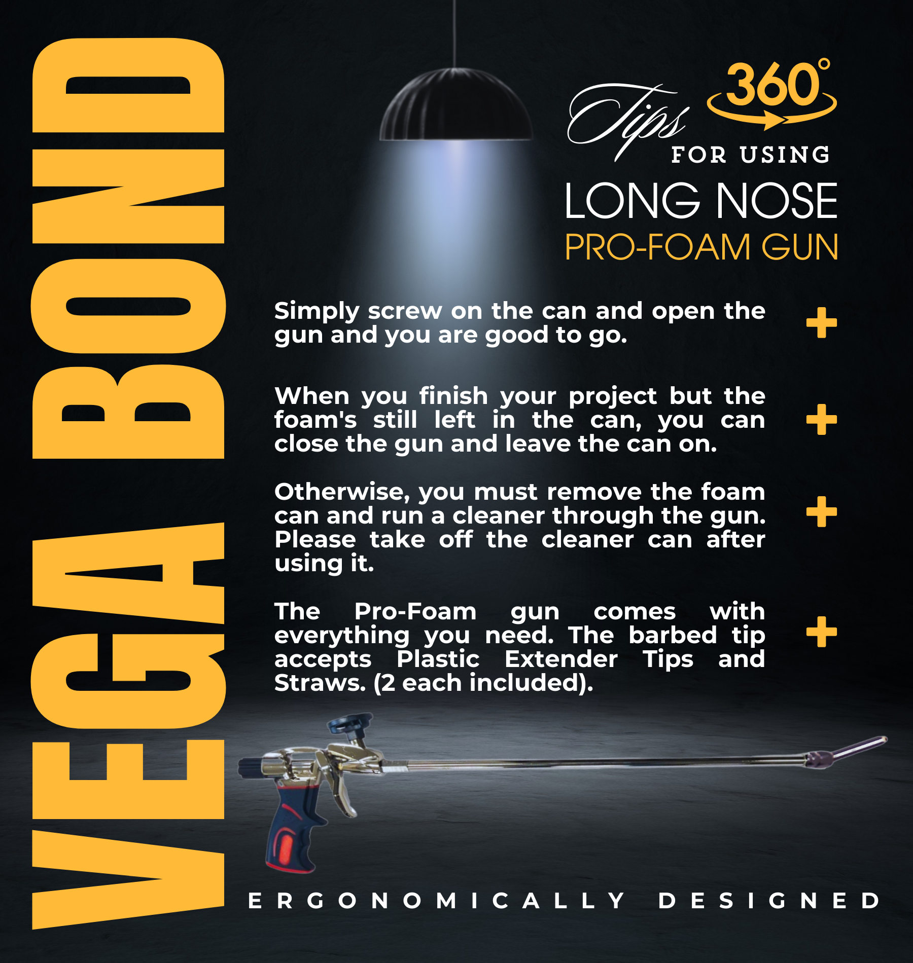 Vega Bond Long Nose Pro-foam Gun for Spray Foam with swivel tip. Works with All Brands. 24 Inches