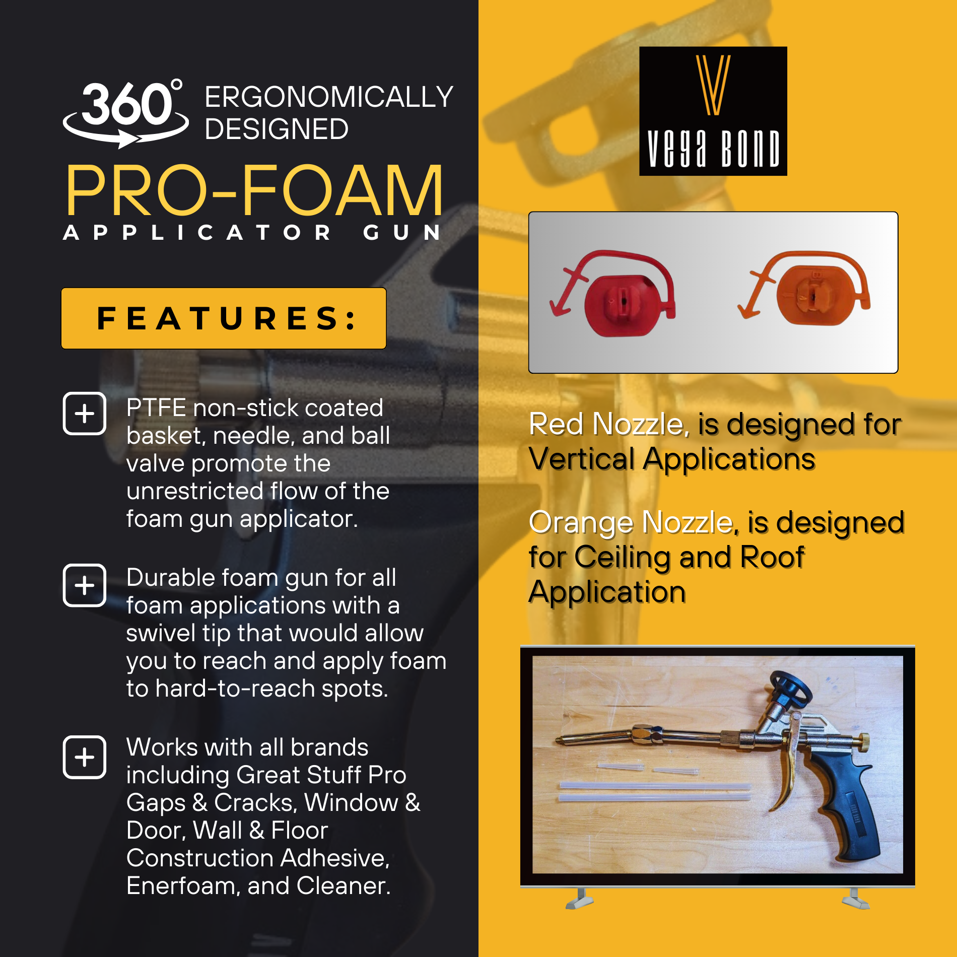 Vega Bond Pro Foam Applicator Gun for Spray Foam and Pro Foam with Swivel Tip