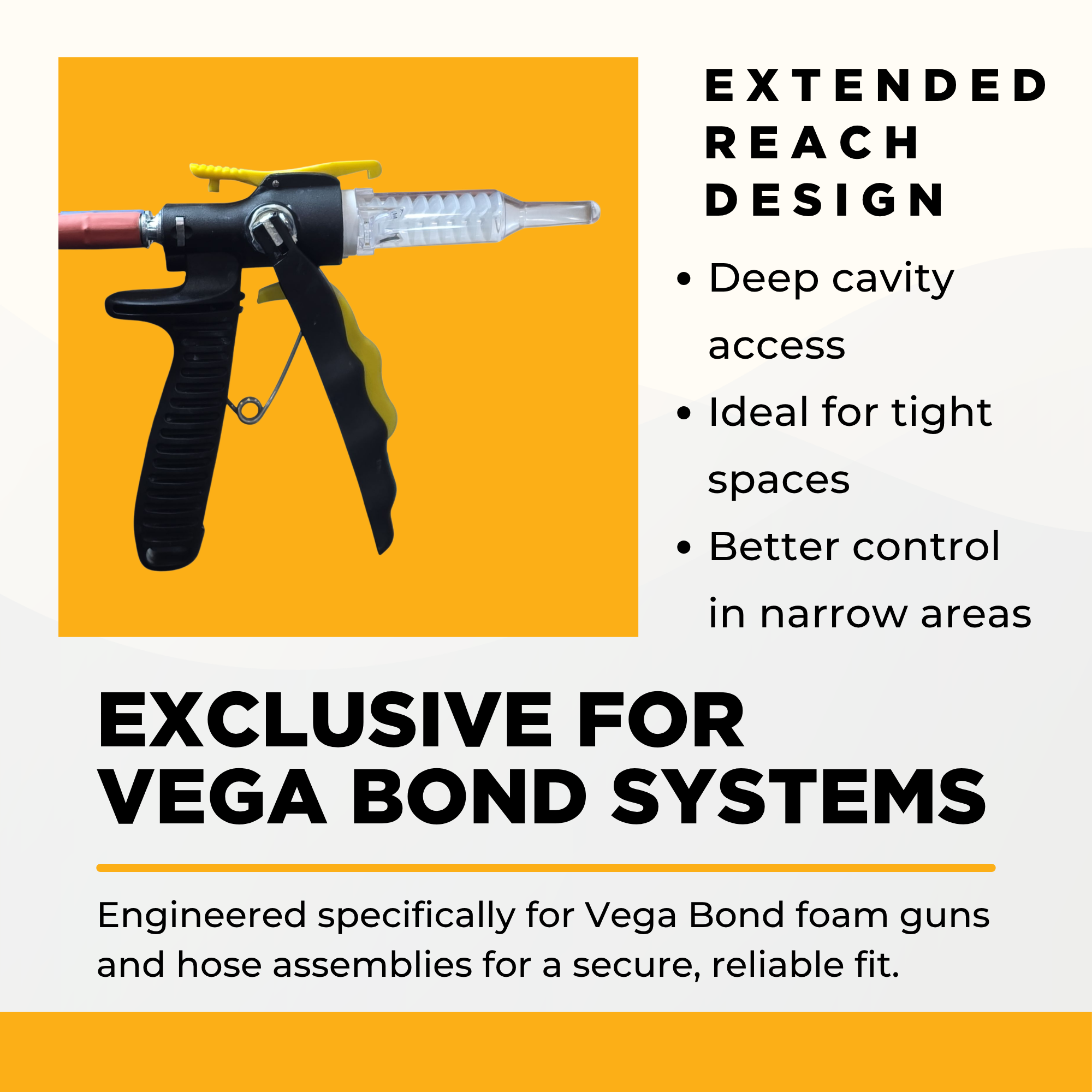 Vega Bond Long Fan Spray Foam Nozzle for 2-Part Foam Gun & Hose Assembly–Extended Reach Tip for Open & Closed Cell Applications –Vega Bond Only