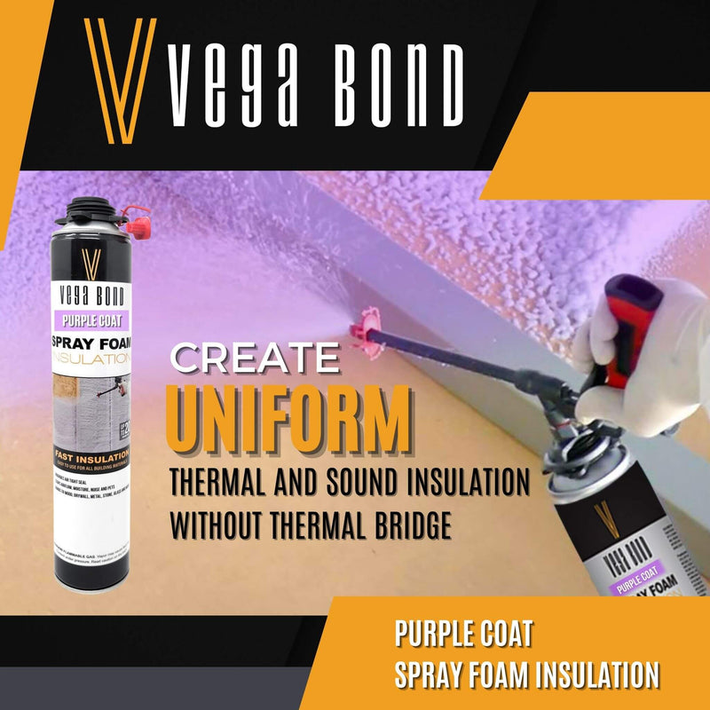 Vega Bond Purplecoat Single Component Insulation Spray Foam. Heat and Sound, Interior and Exterior Applications.